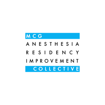 MCG Anesthesia Residency Improvement Collective