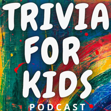 Trivia for Kids