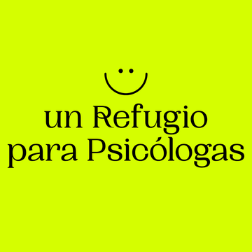 Un refugio para psicólogas