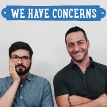 We Have Concerns Patreon Creator Profile