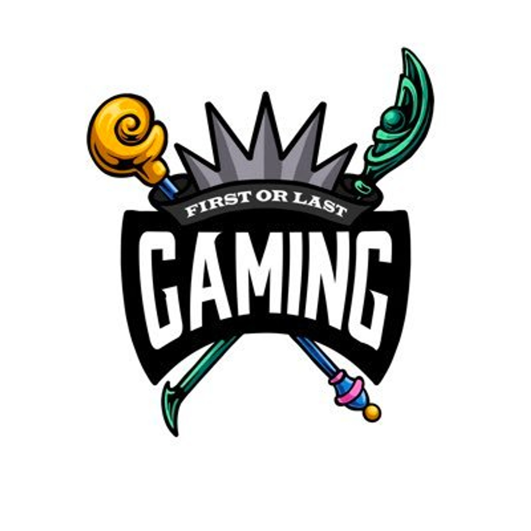 First Or Last Gaming