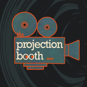 Projection Booth Podcast Patreon Creator Profile