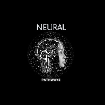 Neural Pathways