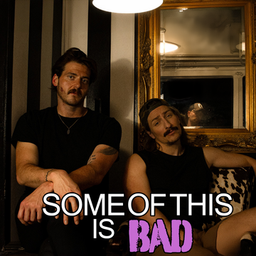 Some of This is Bad