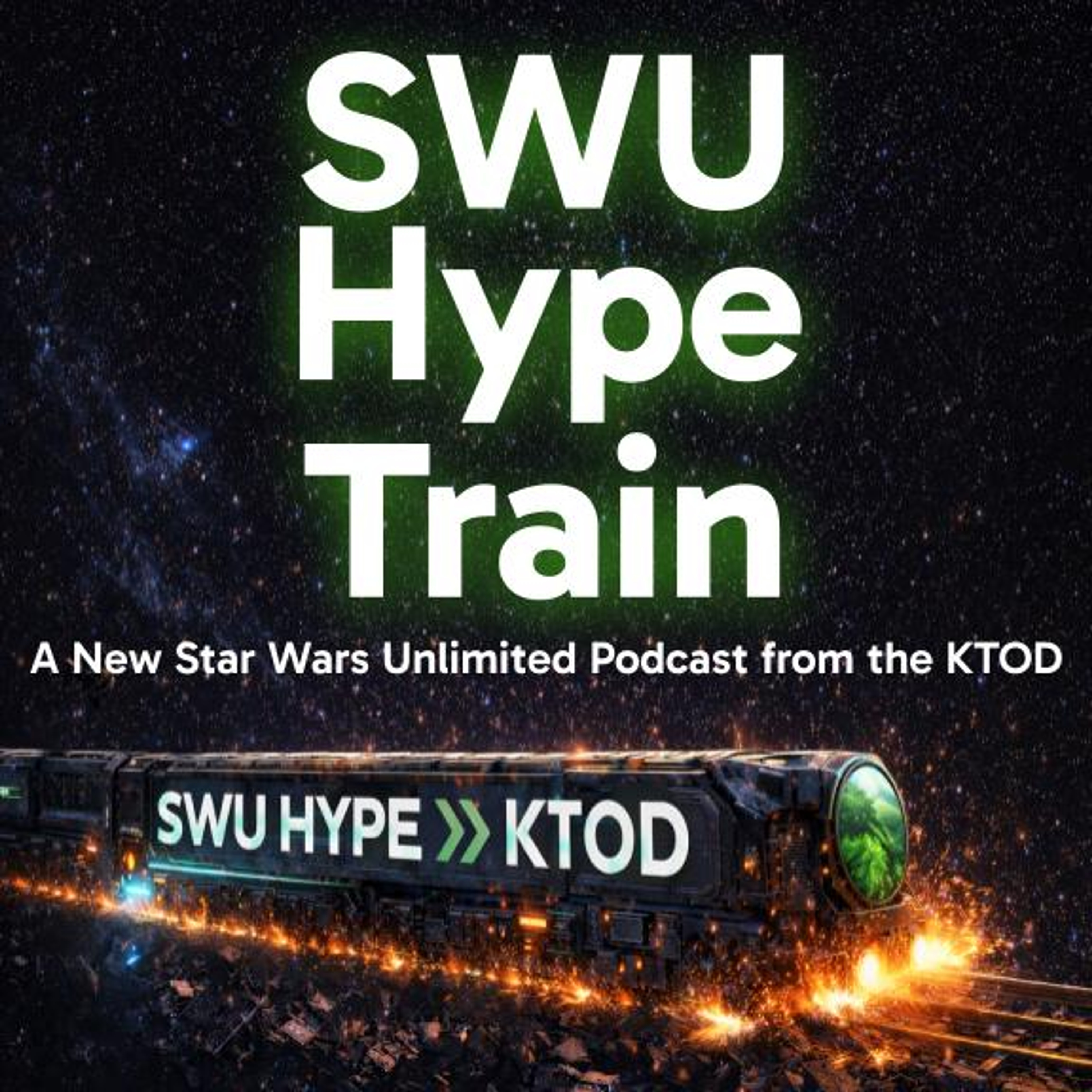 SWU Hype Train - Episode 8 - The Meta Evolves Following the Cantina Clash! | Star Wars Unlimited