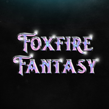 Foxfire Fantasy