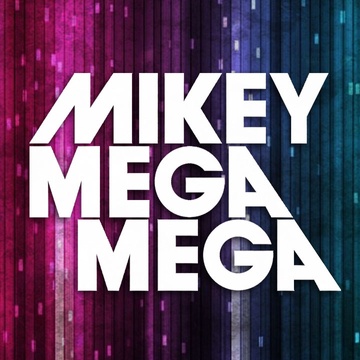MIKEYMEGAMEGA's Patreon profile picture
