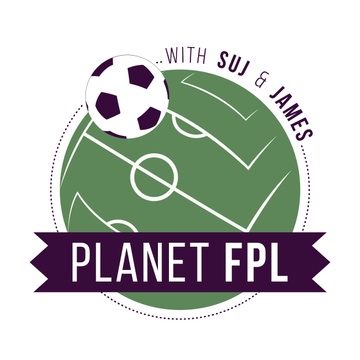 Planet #FPL with Suj & James Patreon Creator Profile