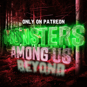 Monsters Among Us Podcast