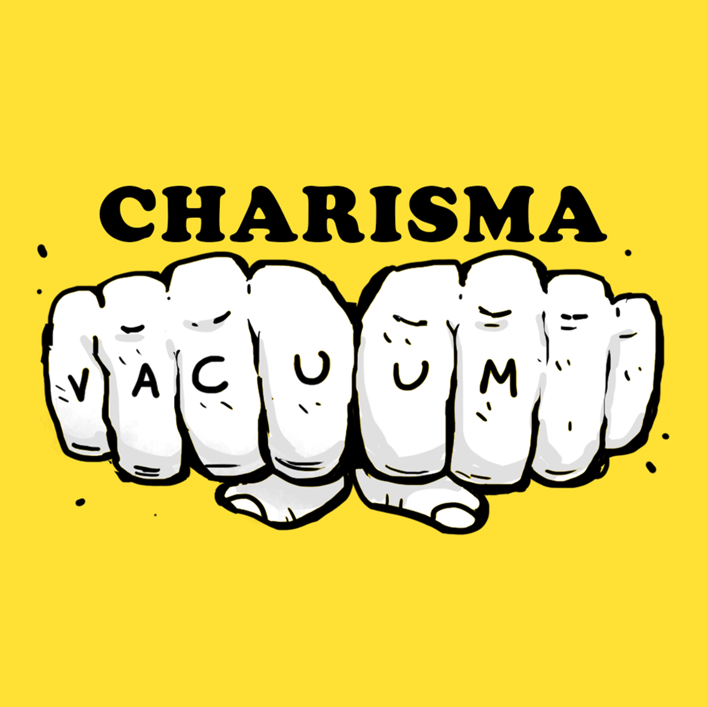 Charisma Vacuum Podcast