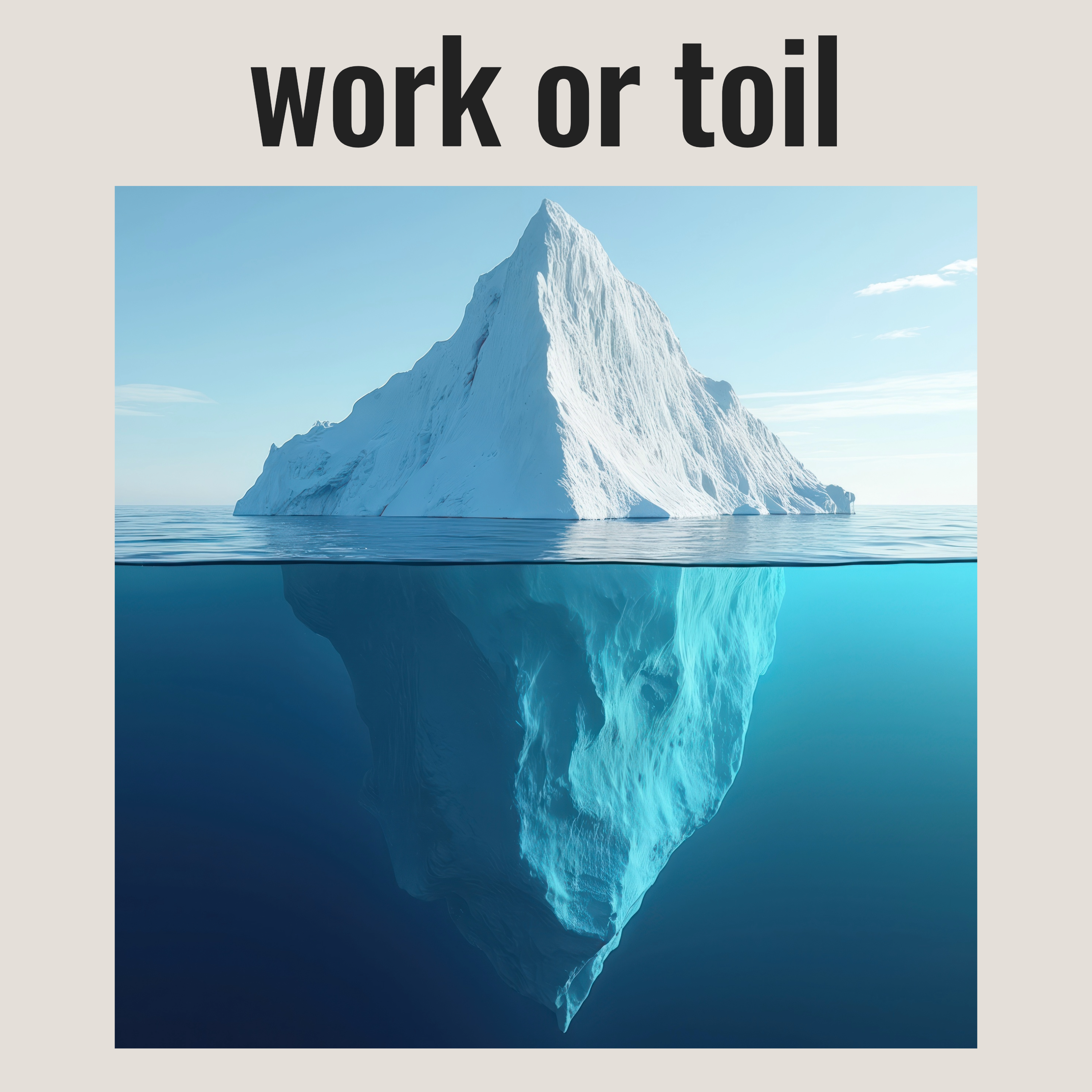 Work or Toil podcast artwork