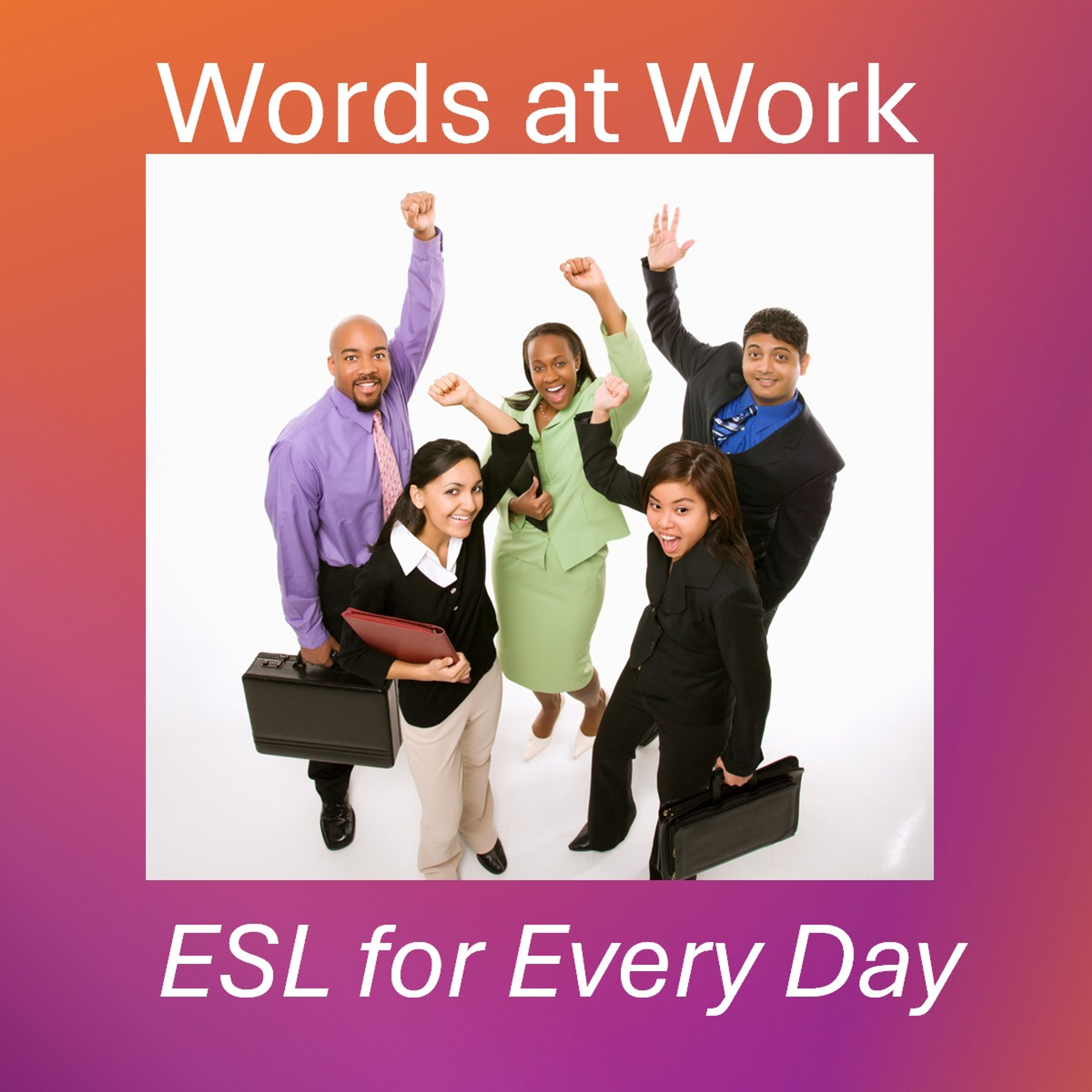 Words at Work: ESL for Every Day