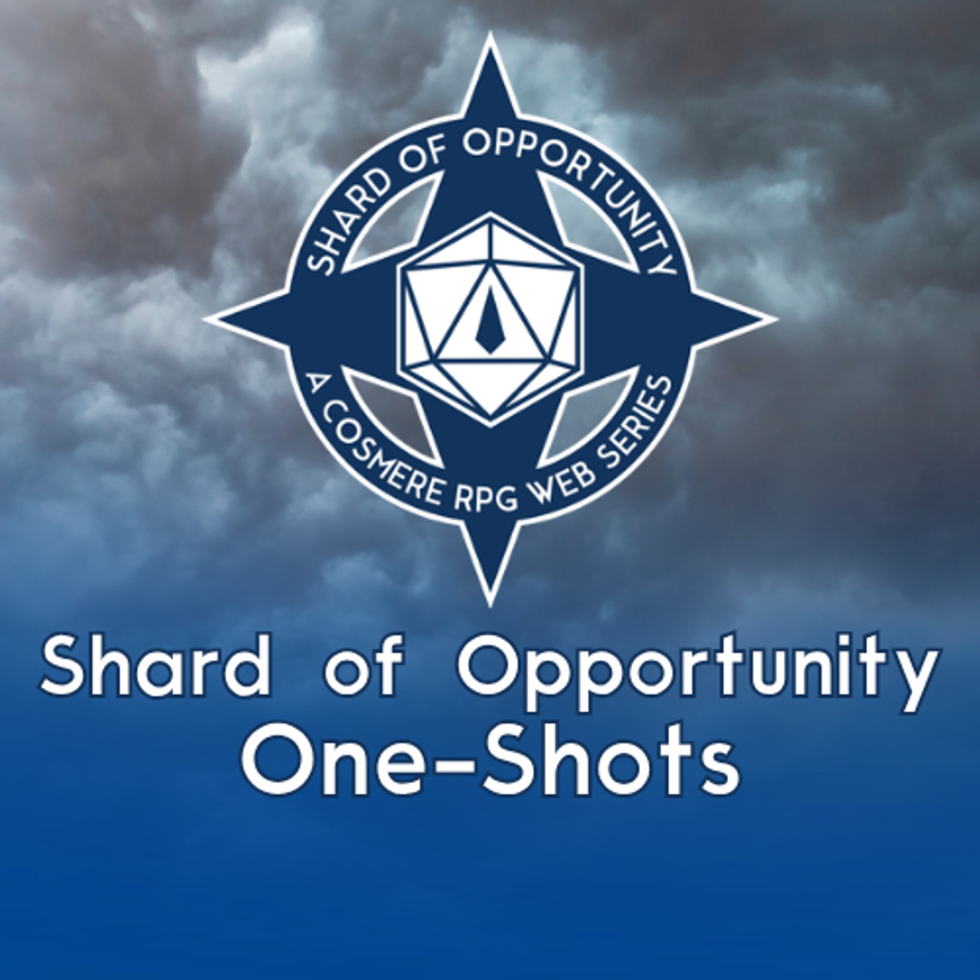 Shard of Opportunity Specials and One-Shots