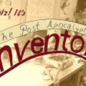 The Post Apocalyptic Inventor (TPAI)
