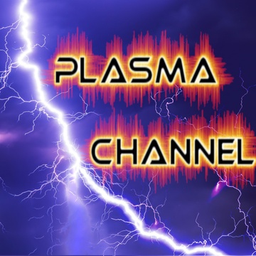 Plasma Channel