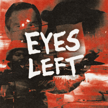 Eyes Left