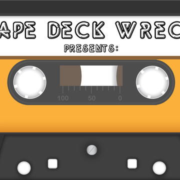 Tape Deck Wreck