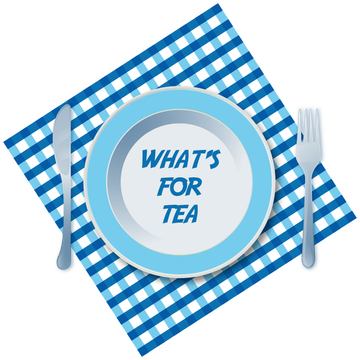 What's for Tea
