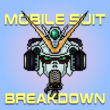 Mobile Suit Breakdown