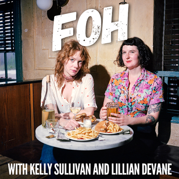 FOH with Kelly and Lillian