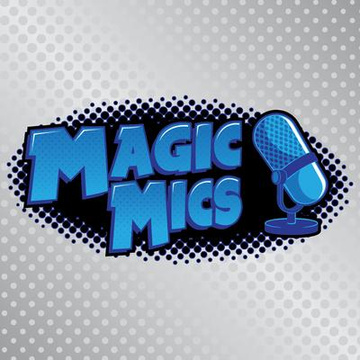 Magic Mics