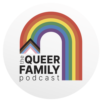 The Queer Family Podcast