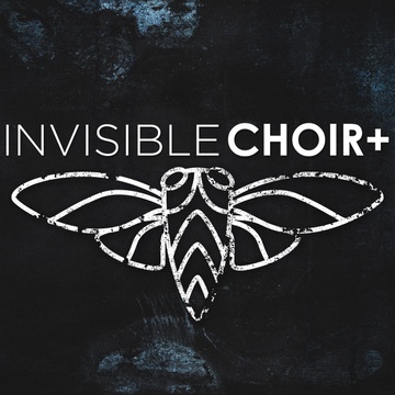 Invisible Choir
