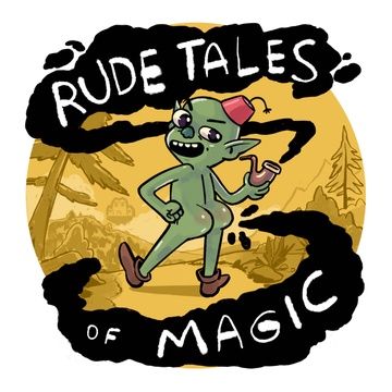 Rude Tales of Magic