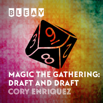 Draft and Draft: A MtG Podcast