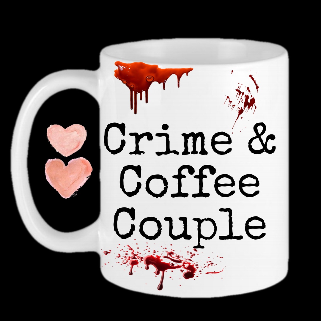 Crime and Coffee Couple - A True Crime Podcast