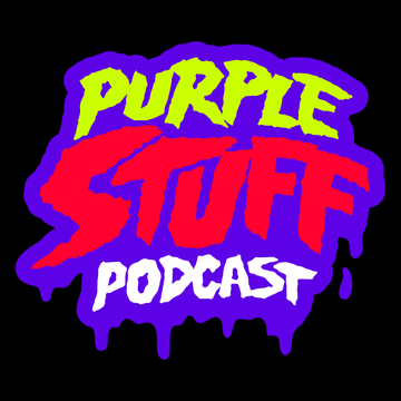 The Purple Stuff Podcast