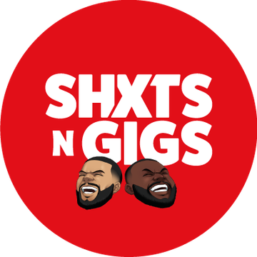 ShxtsNGigs Podcast