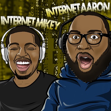 InternetMikey & Aaron