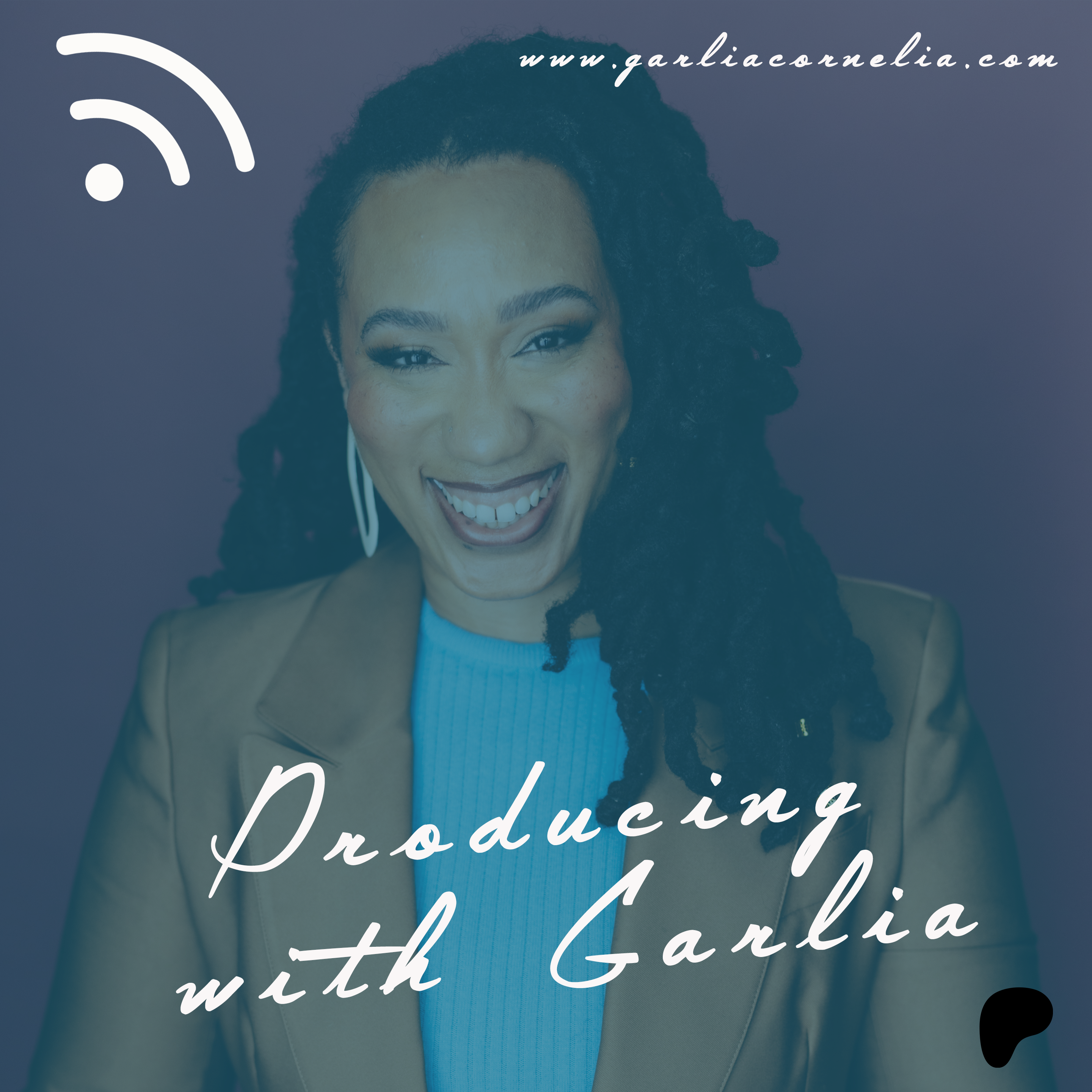 Producing with Garlia: Plays, Parenting... it's all a performance cover art