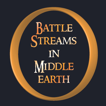 Battle Streams in Middle-earth