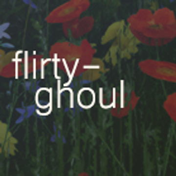 flirtyghoul