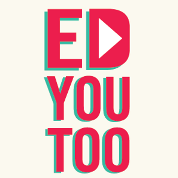 EdYouToo