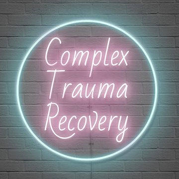 Complex Trauma Recovery