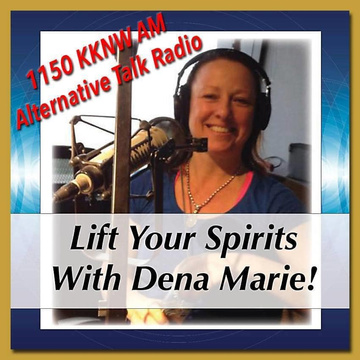 Lift Your Spirits with Dena Marie