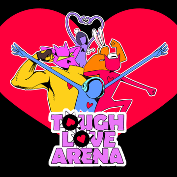 Tough Love Arena