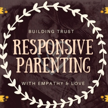Responsive Parenting Community