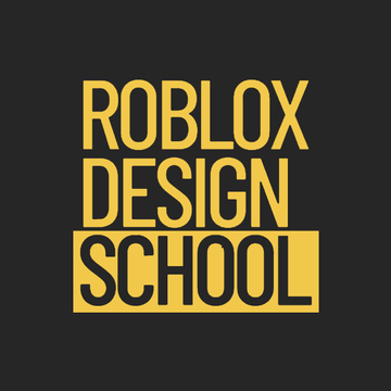 Roblox Design School