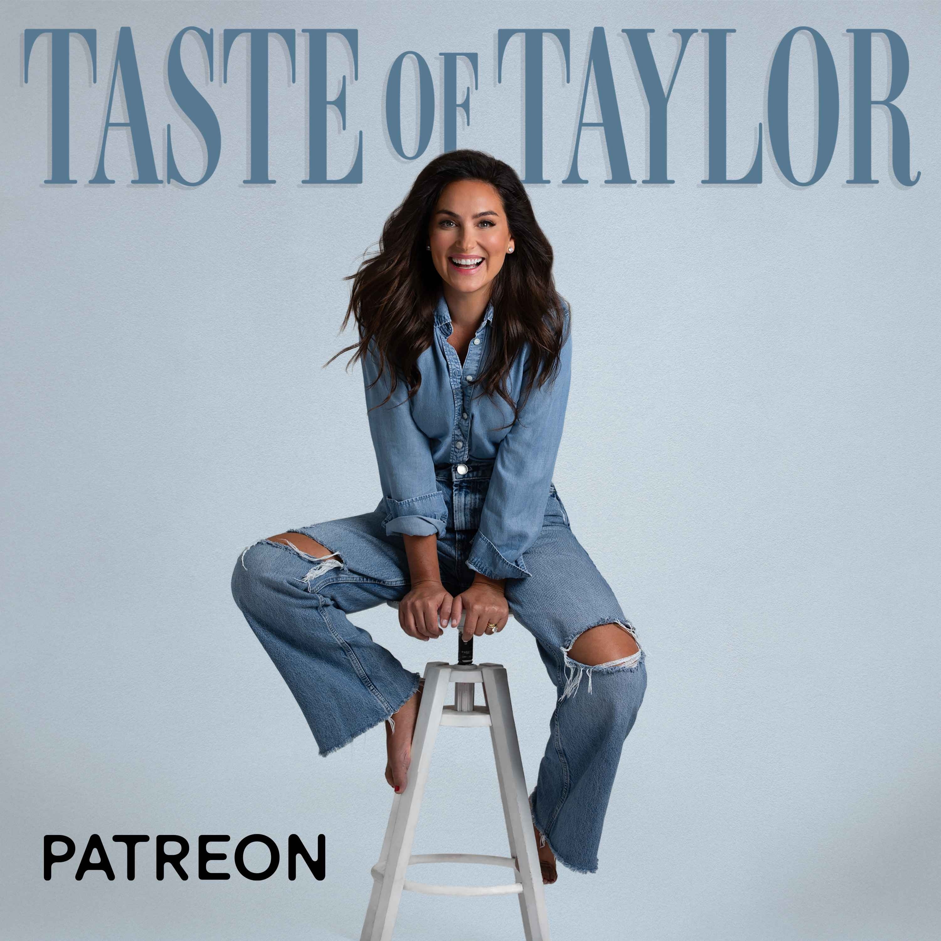Taste of Taylor