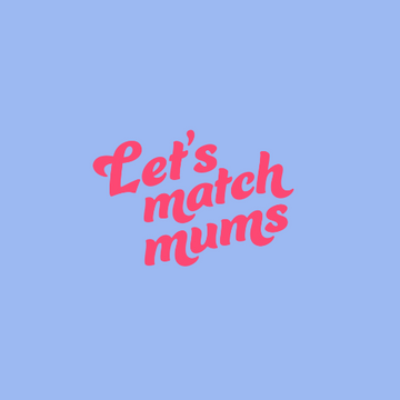 Let's Match Mums