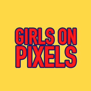 Girls on Pixels