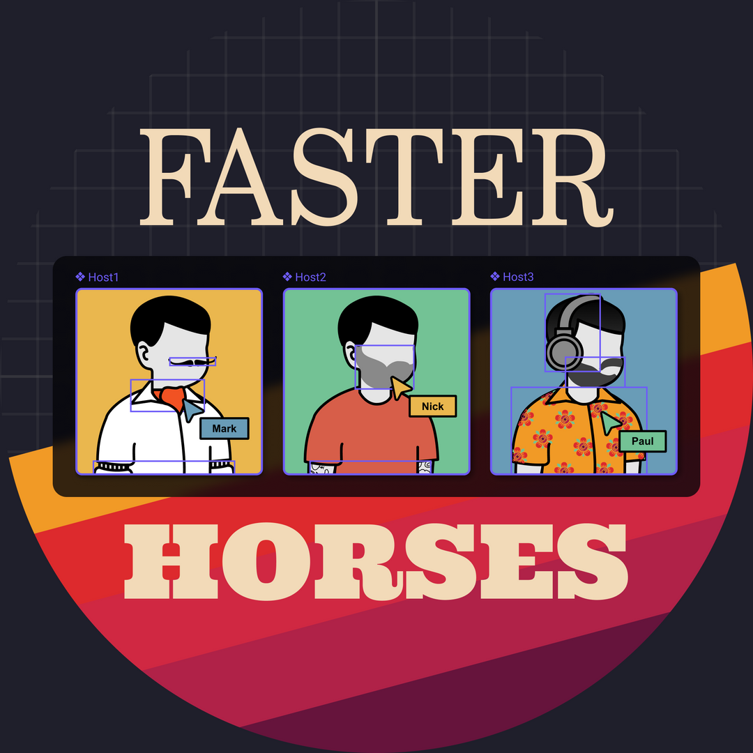 Faster Horses