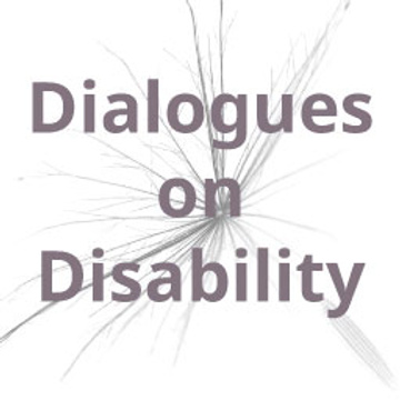 Dialogues on Disability