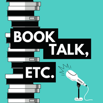 Book Talk, Etc. Podcast