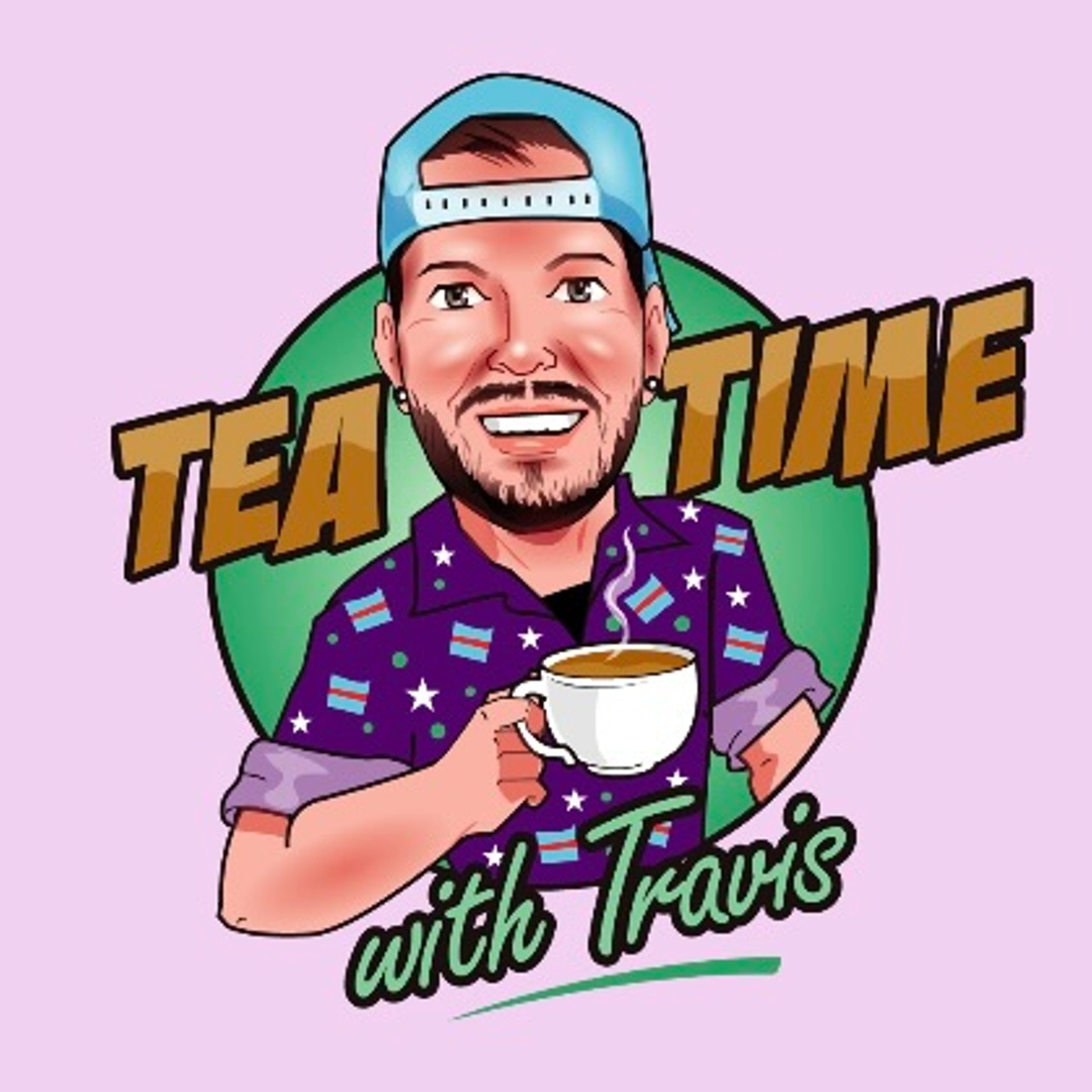 Tea Time with Travis / Travis Views