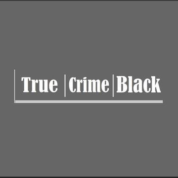 True Crime Black's Patreon profile picture